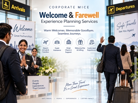 Corporate MICE Welcome and Farewell Experience Planning Services